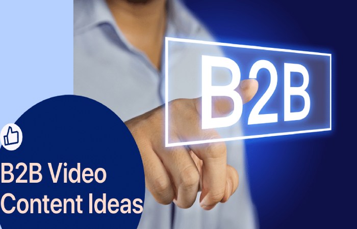 B2B Content Ideas and Tips
