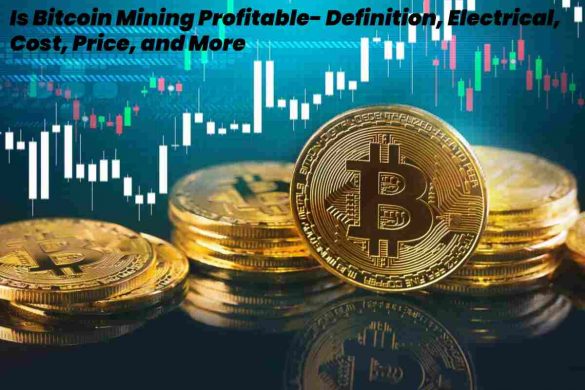 is bitcoin mining profitable