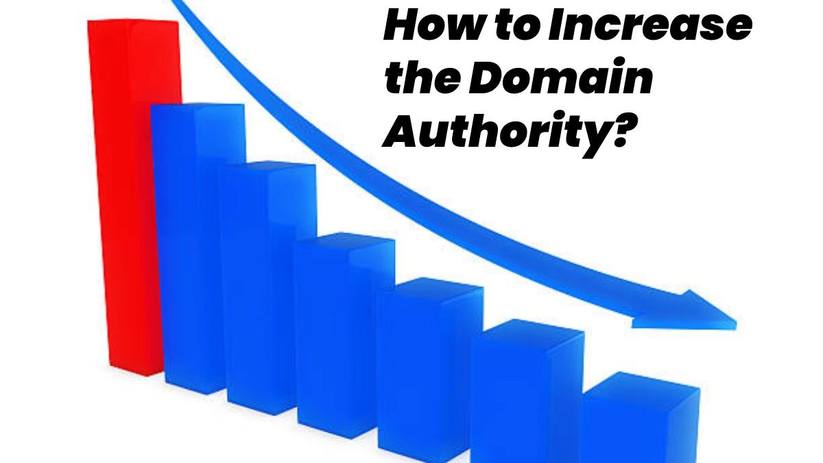 How to Increase the Domain Authority?