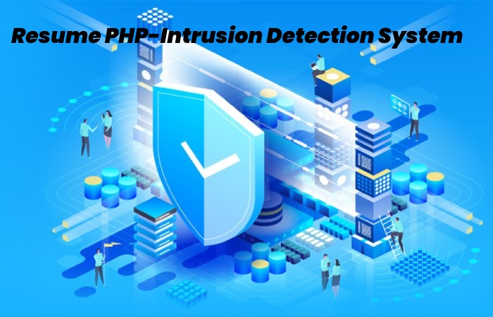 Resume PHP-Intrusion Detection System