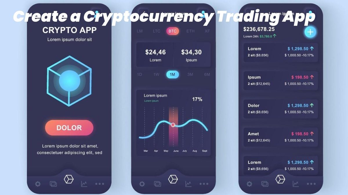 How to Create a Cryptocurrency Trading App?
