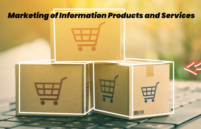 Marketing of Information Products and Services