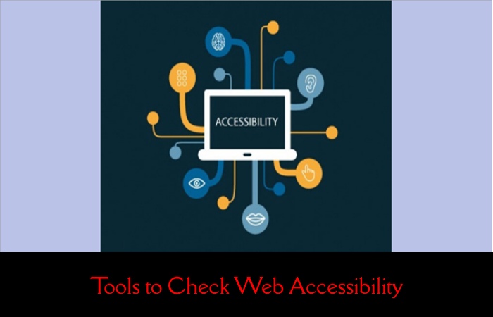 Tools to Check Web Accessibility