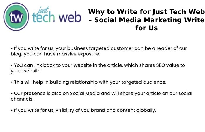 Why Write For Just Tech Web – Business Write For Us (5)