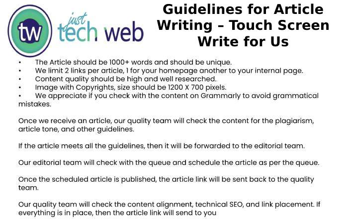 Guidelines for Article Writing – Touch Screen Write for Us