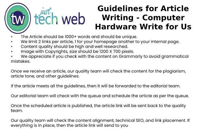 Guidelines for Article Writing - Computer Hardware Write for Us