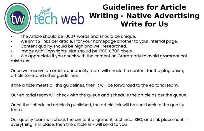 Guidelines for Article Writing - Native Advertising Write for Us