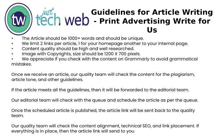 Guidelines for Article Writing - Print Advertising Write for Us