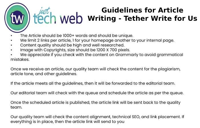Guidelines for Article Writing Tether Write for Us