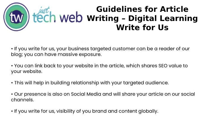 Guidelines for Article Writing – Digital Learning Write for Us