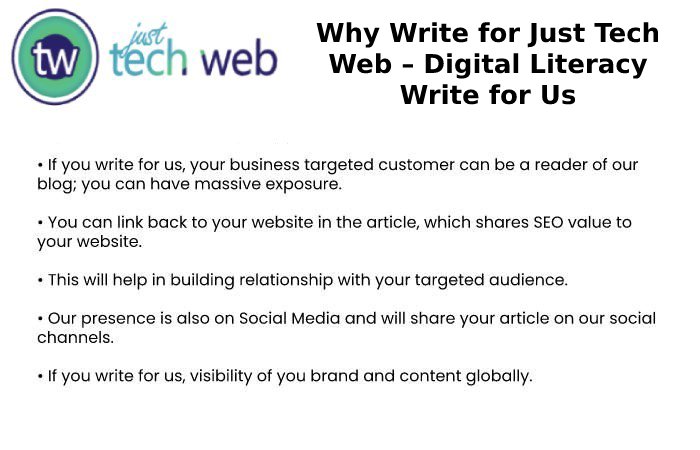 Why Write for Just Tech Web – Digital Literacy Write for Us