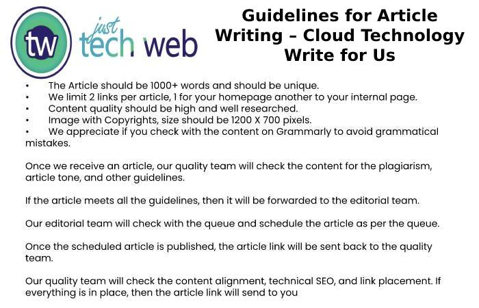 Guidelines for Article Writing – Cloud Technology Write for Us