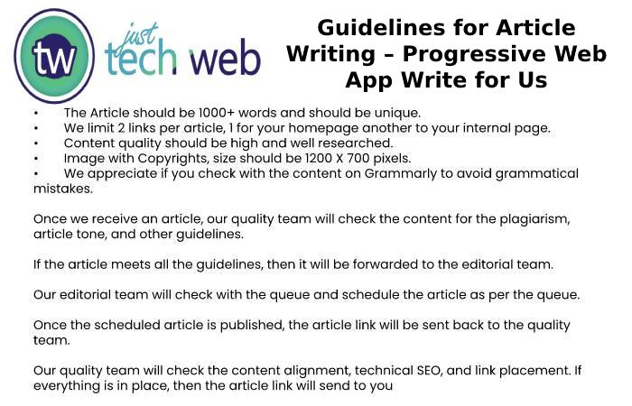 Guidelines for Article Writing – Progressive Web App Write for Us