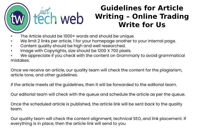 Guidelines for Article Writing – Online Trading Write for Us