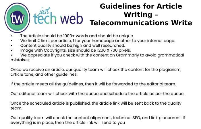 Guidelines for Article Writing – Telecommunications Write For Us
