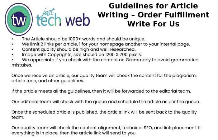 Guidelines for Article Writing – Order Fulfillment Write For Us