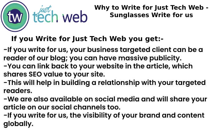 Guidelines of the Articles to Write for us on www.justtechweb.com