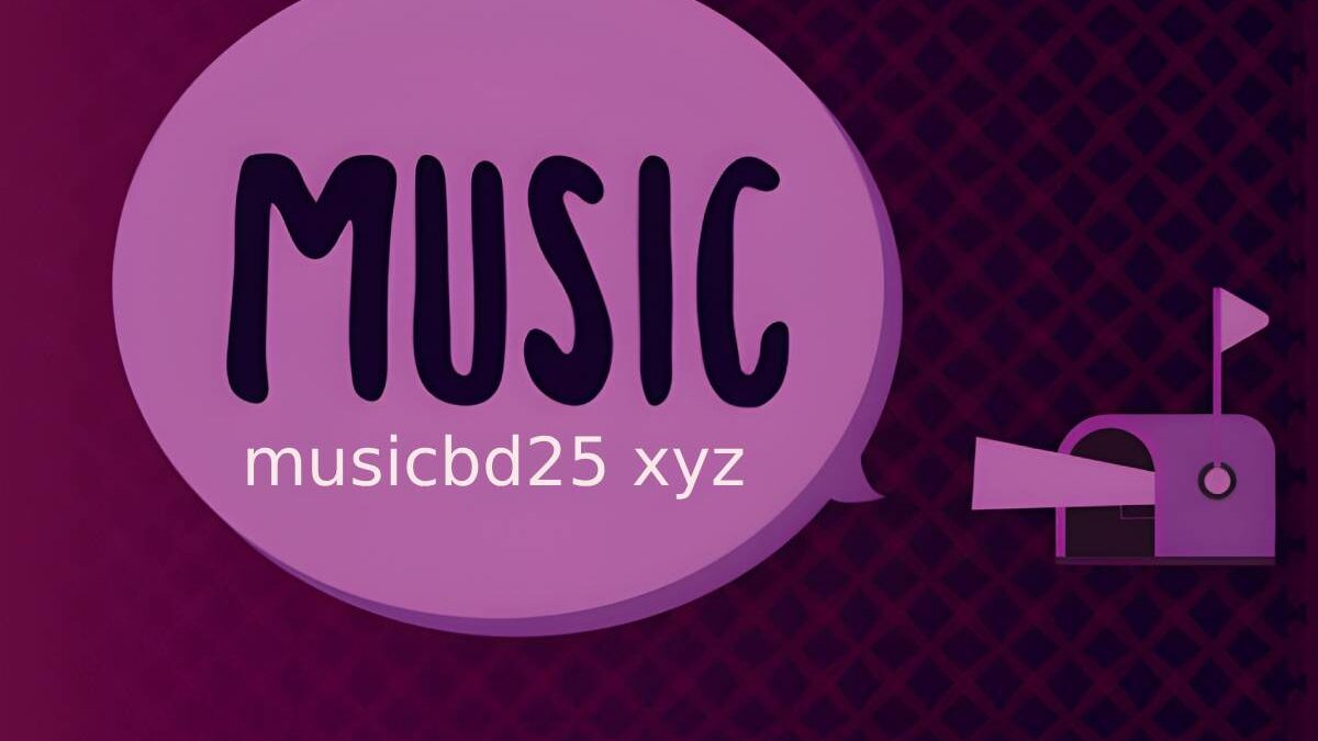 What’s the Deal with musicbd25 xyz – Complete Guide