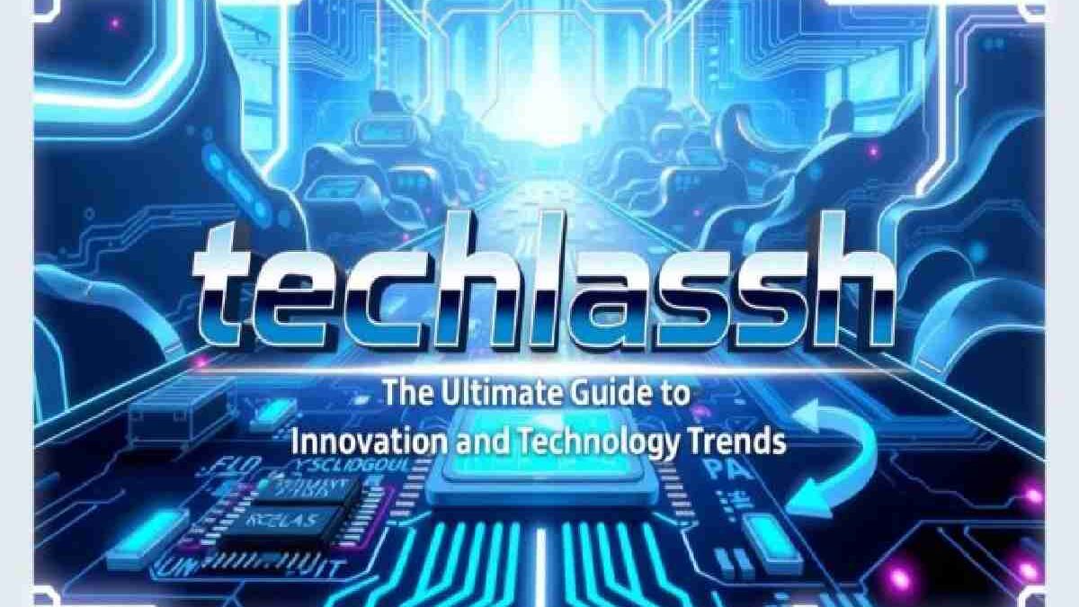 Why TechSlassh.com Is Your New Go-To for All Things Tech