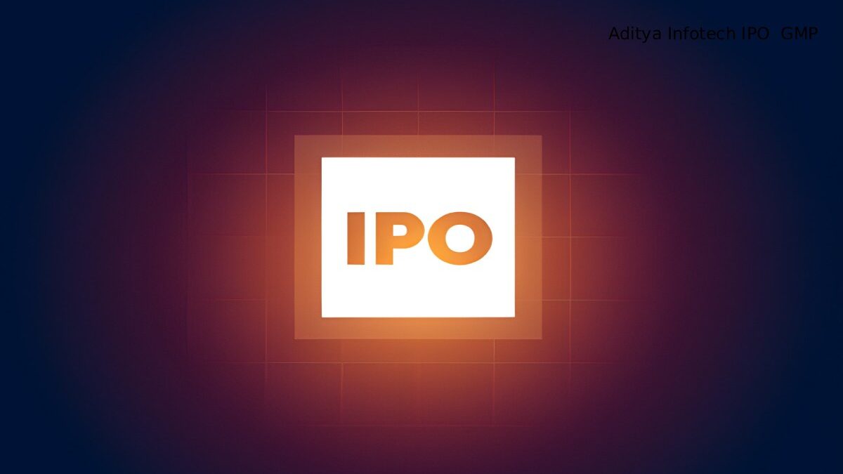 Aditya Infotech IPO GMP: What’s the Real Story Behind This Tech Stock?