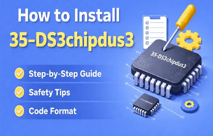 How to Install 35-DS3ChipDUS3 Safely In India